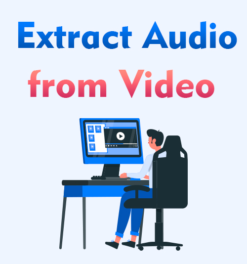 Extraire l'audio de la vidéo