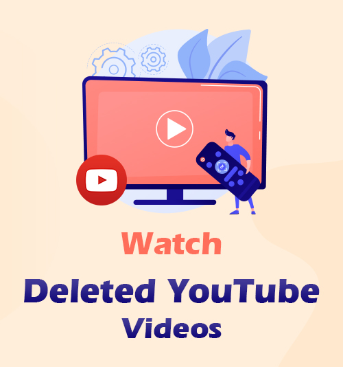 Bekijk verwijderde YouTube-video's